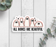 All Bodies Are Beautiful Vinyl Sticker