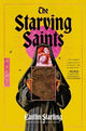 Starving Saints, The : Caitlin Starling