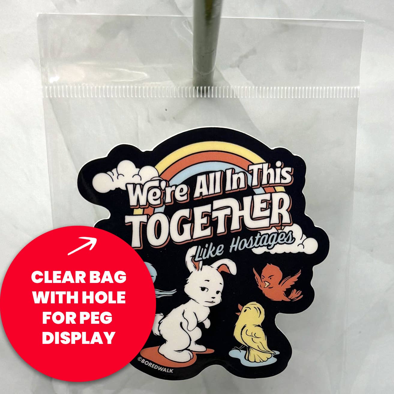 We're All In This Together Like Hostages Die Cut Sticker