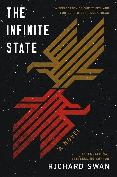 The Infinite State Book One of The Decurion Saga (Hardcover)