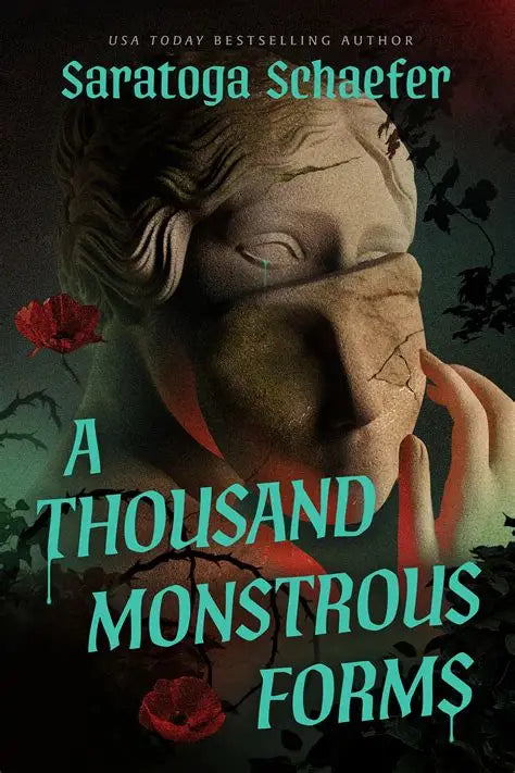 A Thousand Monstrous Forms: A Novel (Hardback)